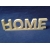 HOME , napis   MDF #16mm ,     24x6,5cm